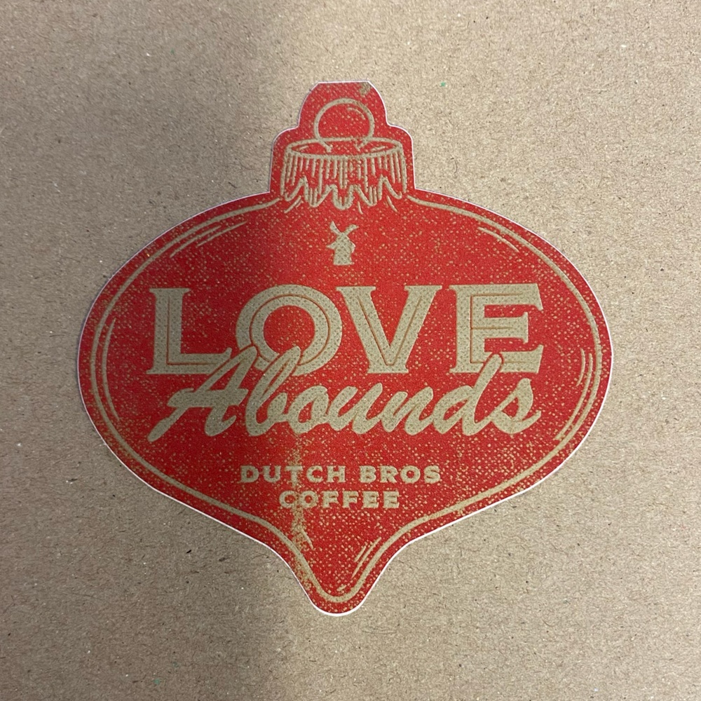 Dutch Bros Winter Ornament Sticker! Buy alone or 3 for $15!